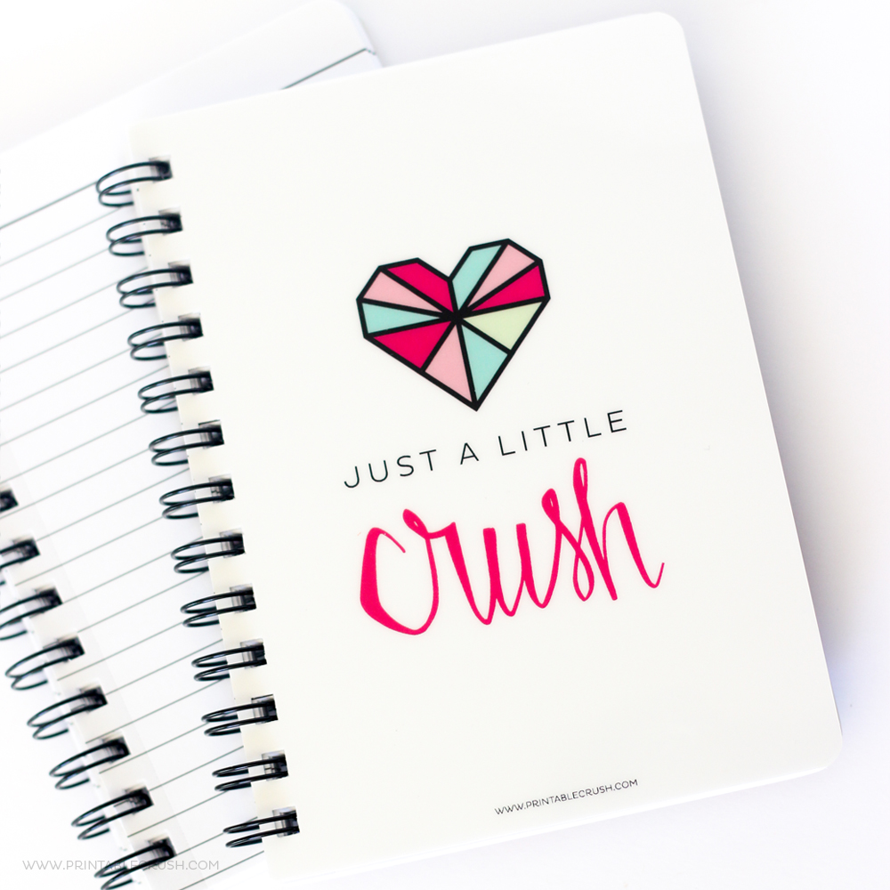 Printable Crush Quote Spiral Notebook - Printable Crush