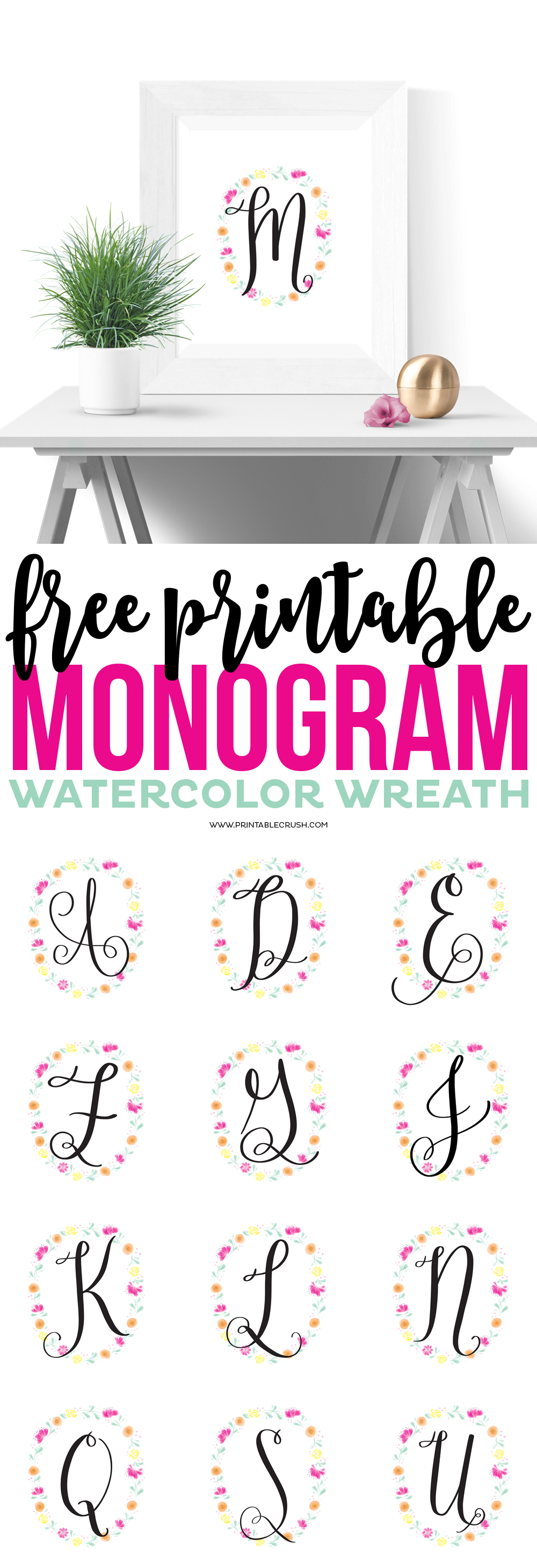 http://printablecrush.com/wp-content/uploads/2017/01/FREE-Printable-Monogram-Watercolor-Wreath-2.jpg
