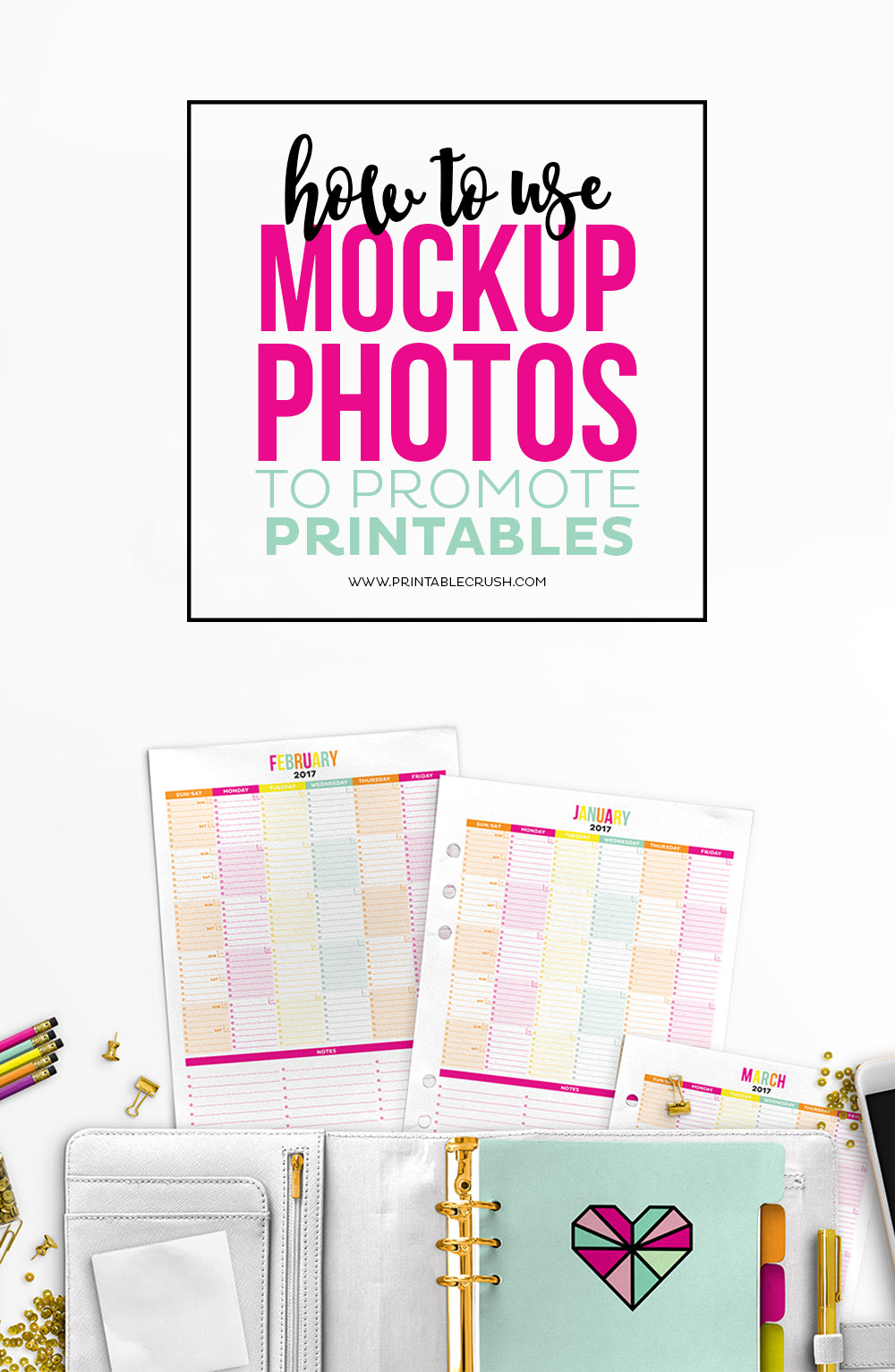 http://printablecrush.com/wp-content/uploads/2017/03/how-to-edit-mockup-photos-to-promote-printables.jpg