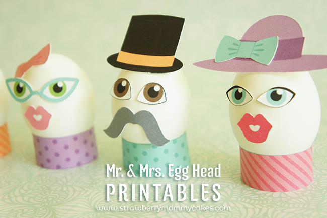 Mr. & Mrs. Egg Head Easter Printables on www.strawberrymommycakes.com #freeprintables #eastereggprintables #easterprintables #easter