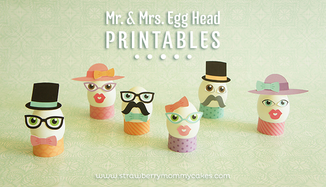 Mr. & Mrs. Egg Head Easter Printables on www.strawberrymommycakes.com #freeprintables #eastereggprintables #easterprintables #easter